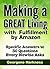 Making a GREAT Living with Fulfillment by Amazon: Specific Answers to 30 Questions Every Newbie Asks