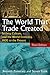 The World That Trade Created by Kenneth Pomeranz