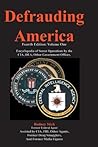 Book cover for Defrauding America: Encyclopedia of Secret Operations by the CIA, DEA, and Other Covert Agencies, Vol. One (Book # 2 of 30 in Defrauding America series.)