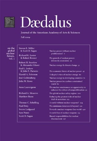 Daedalus, Vol. 138 No. 4 (Fall 2009): On the Global Nuclear Future, Vol. 1