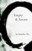 Empty & Aware: 40 Haiku ins...