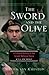 The Sword And The Olive by Martin van Creveld