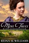 Most Truly (Love at Pemberley, #1) Most Truly (Love at Pemberley, #1)