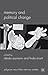 Memory and Political Change (Palgrave Macmillan Memory Studies)