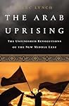 The Arab Uprising...