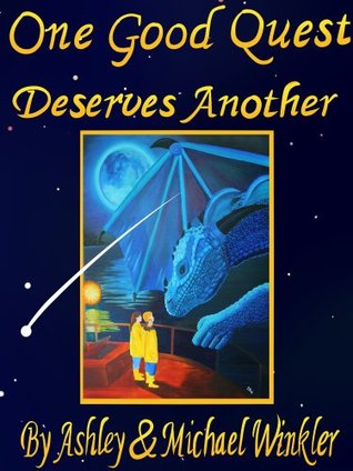 One Good Quest Deserves Another: A Crown Of Amaranth Story (Kindle Edition)