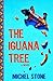 The Iguana Tree