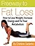 Freeway to Fat Loss - How to Lose Weight, Increase Energy and Fix Your Metabolism