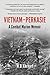 Vietnam-Perkasie by W.D. Ehrhart