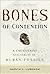 Bones of Contention by Marvin L. Lubenow