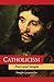 Catholicism Pure and Simple