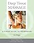 Deep Tissue Massage, Revised Edition by Art Riggs