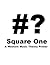 SQUARE ONE - A Western Music Theory Primer