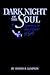 Dark Night Of The Soul by Joseph B. Lumpkin