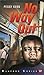 No Way Out (Bluford Series Book 14)