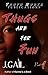 Thugs Are for Fun by J. Gail