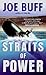 Straits of Power (Jeffrey Fuller, #5)