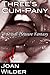 Three's Cum-pany (A Sexual Pleasure Fantasy)