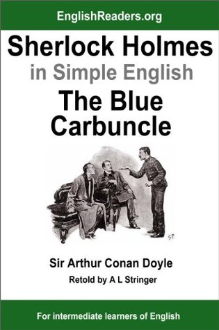 Sherlock Holmes in Simple English: The Blue Carbuncle