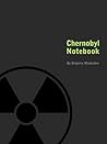 Chernobyl Notebook