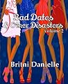 Book cover for Bad Dates & Other Disasters (Volume 2)