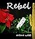 Rebel