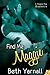 Find Me Maggie (The Misadve...