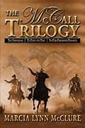The McCall Trilogy