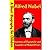 Alfred Nobel : Inventor of Dynamite and Founder of Nobel Prizes (A Short Biography for Children)