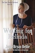Waiting for Belinda