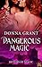 Dangerous Magic (Sisters of Magic, #3)