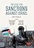 The Case for Sanctions Against Israel