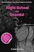 Night School for Scandal