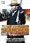 The Searcher 1: The Searcher (A Searcher Western)