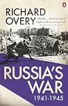 Russia's War by Richard Overy