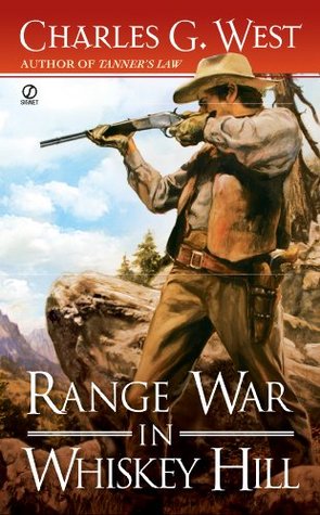 Range War in Whiskey Hill (Kindle Edition)