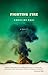 Fighting Fire