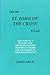 From St. John of the Cross to Us: The Story of a 400 Year Long Misunderstanding and what it means for the Future of Christian Mysticism