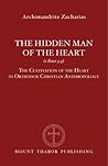 Book cover for The Hidden Man of the Heart (1 Peter 3:4): The Cultivation of the Heart in Orthodox Christian Anthropology
