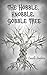 The Hobble, Knobble, Gobble Tree: A middle grade fantasy