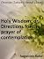 Holy Wisdom: or, Directions for the Prayer of Contemplation - Enhanced Version