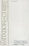 Book cover for The Imitation of Christ: A Timeless Classic for Contemporary Readers