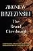 The Grand Chessboard by Zbigniew Brzeziński