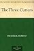 The Three Cutters