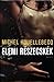 Elemi részecskék by Michel Houellebecq Elemi részecskék by Michel Houellebecq