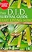 The D.I.D. Survival Guide by Vicky Bovary