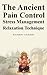 The Ancient Pain Control St...