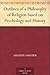 Outlines of a Philosophy of Religion based on Psychology and ... by Auguste Sabatier