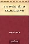 Book cover for The Philosophy of Disenchantment