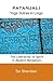 Patanjali: Yoga Sutras in Lingo - The Liberation of Spirit in Modern Metaphors